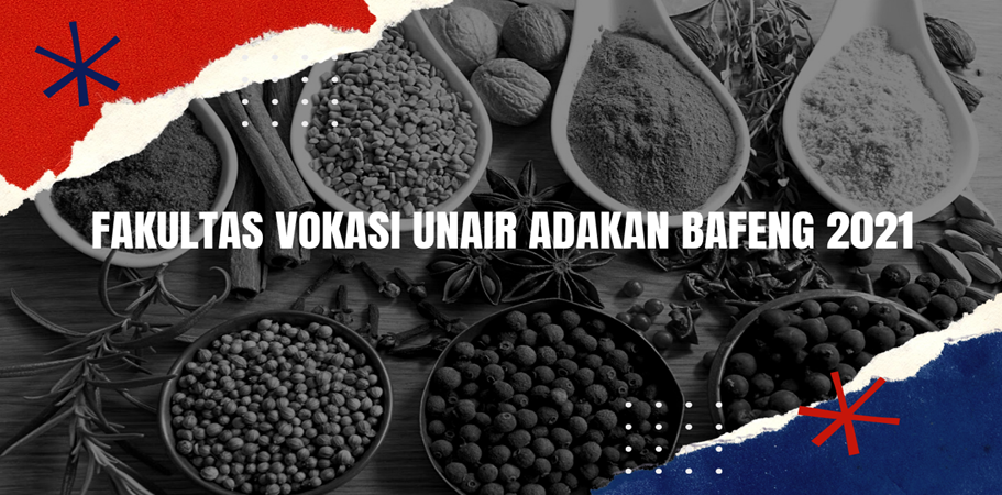 Fakultas Vokasi UNAIR Adakan Bafeng 2021 Fakultas Vokasi UNAIR Adakan Bafeng 2021